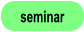 seminar