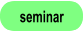 seminar
