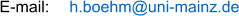E-mail:  h.boehm@uni-mainz.de