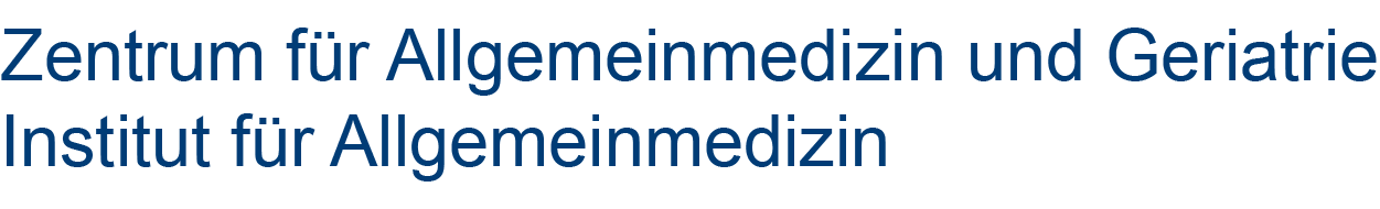 Zentrum für Allgemeinmedizin und Geriatrie. Institut für Allgemeinmedizin